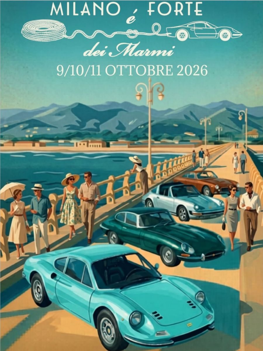 Locandina dell’evento Milano è Forte dei Marmi 2026, 2ª Edizione